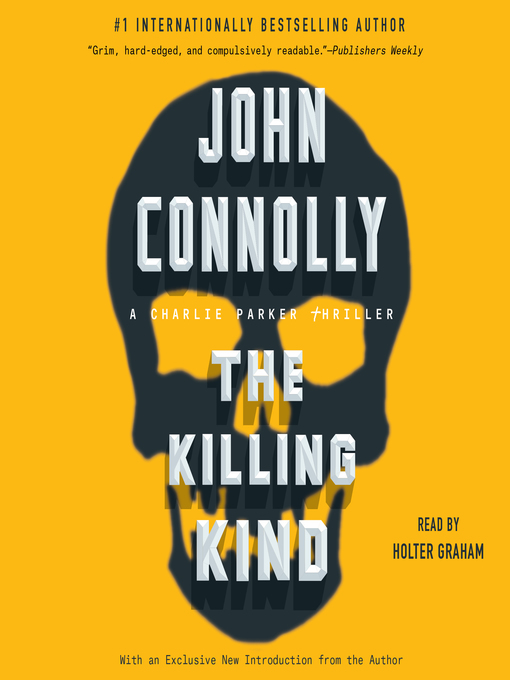 Title details for The Killing Kind by John Connolly - Available